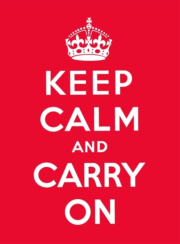 Red poster with a white crown and the text "Keep Calm and Carry On".
