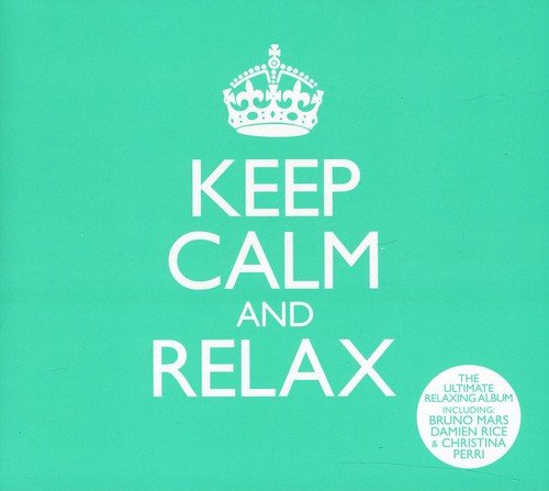 Teal CD cover with a white crown and the text "Keep Calm And Relax".