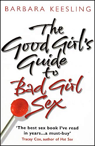 Book cover: "The Good Girl's Guide to Bad Girl Sex" with a red lollipop.