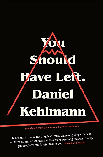 Book cover: black background with red triangle and white text, "You Should Have Left.