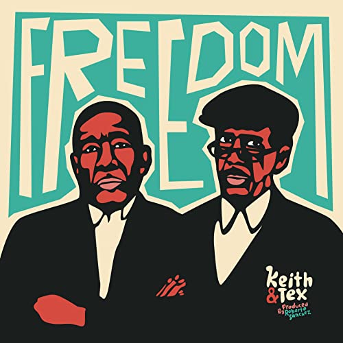 Stylized illustration of Keith and Tex against a teal background with the word Freedom.