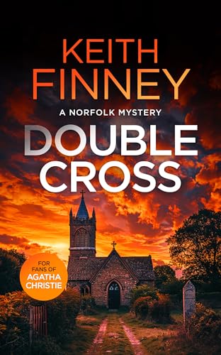 Book cover: "Double Cross" by Keith Finney, featuring a church at sunset.