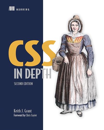 Book cover for CSS in Depth, Second Edition featuring a historical illustration of a woman.
