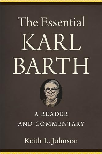 Book cover: "The Essential Karl Barth" with portrait of Karl Barth.
