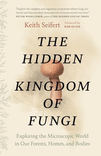 Book cover: “The Hidden Kingdom of Fungi” with a mushroom illustration.