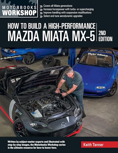 Book cover: “How to Build a High-Performance Mazda Miata MX-5, 2nd Edition.”
