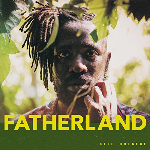 CD cover featuring Keke Okereke with dreadlocks, green foliage, and yellow text.