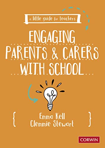 Book cover: "Engaging Parents & Carers with School" by Emma Kell & Clemmie Stewart.
