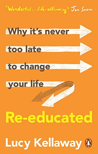 Orange book cover, “Re-educated” by Lucy Kellaway, with arrows and text.