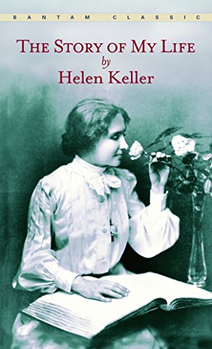 Book cover: “The Story of My Life” by Helen Keller, portrait.