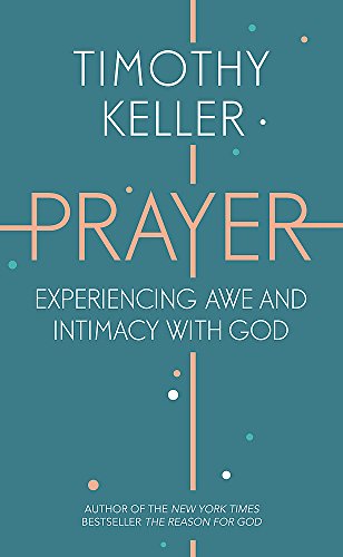 Book cover for "Prayer" by Timothy Keller, teal background, white text.