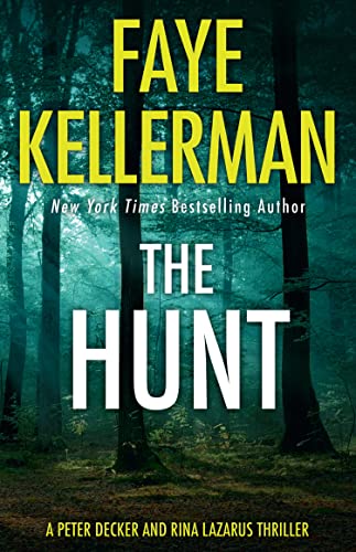 Book cover for “The Hunt” by Faye Kellerman, featuring a dark forest.