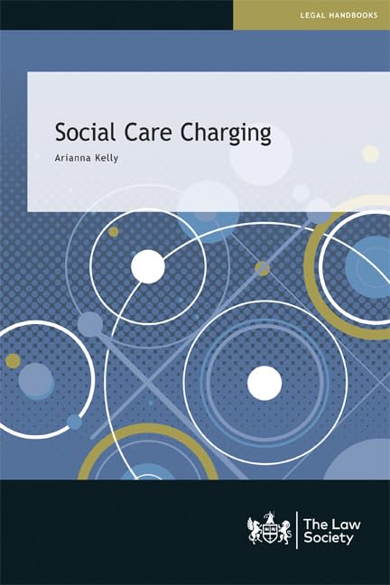 Book cover: "Social Care Charging" by Arianna Kelly, with abstract circles.