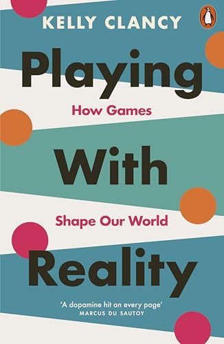 Book cover for Playing with Reality by Kelly Clancy with geometric shapes on background.