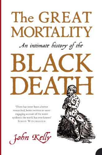 Book cover: "The Great Mortality," depicting a plague doctor illustration.