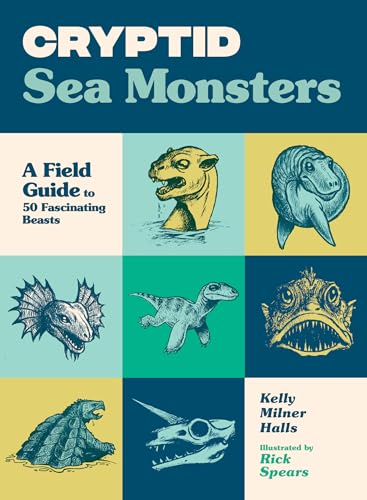 Book cover: "Cryptid Sea Monsters" featuring illustrated mythical creatures.