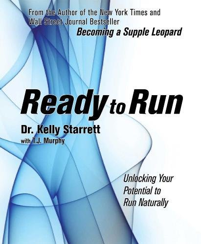 Book cover: “Ready to Run” by Kelly Starrett, with blue abstract design.