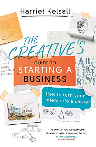 Book cover with sketches, notes, and the title The Creative's Guide to Starting a Business.