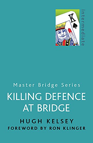 Book cover: "Killing Defence at Bridge" with a King of Spades card.