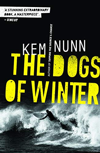 Book cover: "The Dogs of Winter" with a surfer in large waves.