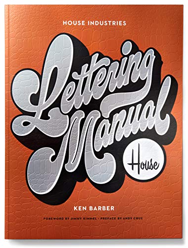 Orange textured book cover with silver lettering, “Lettering Manual” and House logo.