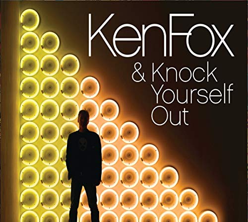 CD cover for Ken Fox & Knock Yourself Out, featuring a silhouetted figure.