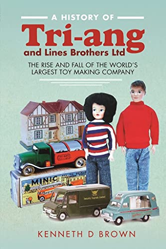 Book cover featuring vintage Tri-ang toys: a dollhouse, cars, and dolls.