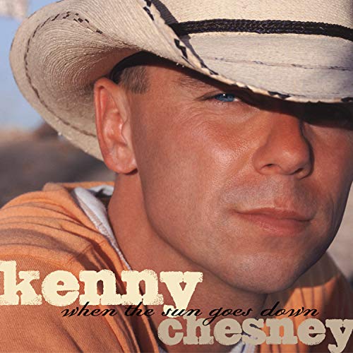 Kenny Chesney album cover: close-up of a man in a cowboy hat.