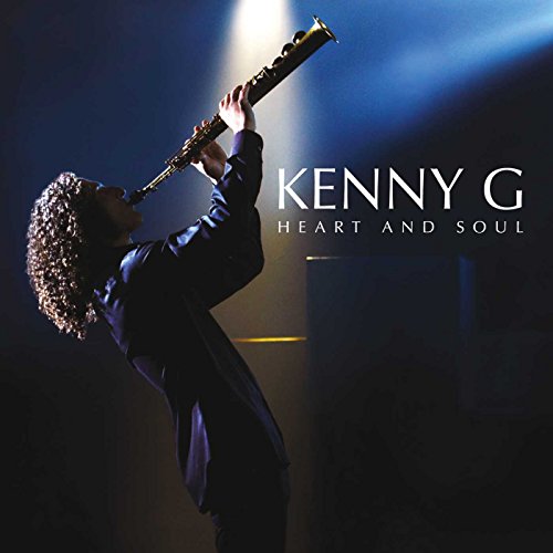 Kenny G playing saxophone, album cover for “Heart And Soul.”