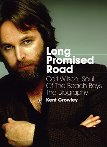 Book cover featuring Carl Wilson, with title "Long Promised Road.