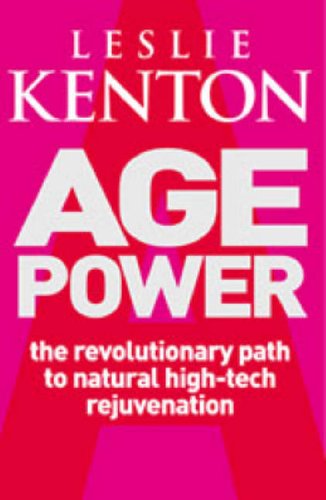Book cover: "Age Power" by Leslie Kenton, with bold white text on pink.
