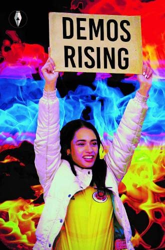 Woman holding a sign reading “DEMOS RISING” against a colorful, fiery background.