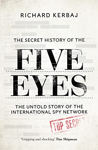 Book cover with bold title "The Secret History of the Five Eyes" and "TOP SECRET" stamp.