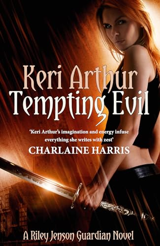 Book cover: woman with sword, fiery background, title "Tempting Evil" by Keri Arthur.