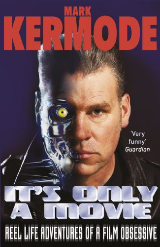 Book cover featuring Mark Kermode's face partially merged with a robotic Terminator-style endoskeleton.