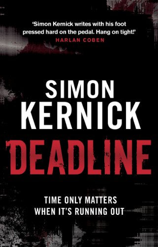 Book cover for “Deadline” by Simon Kernick, with red and black design.