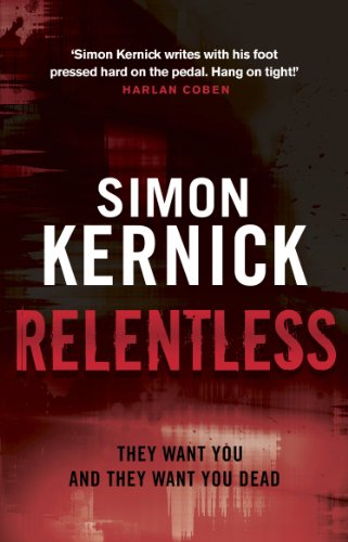 Book cover: “Relentless” by Simon Kernick, with red and dark textures.