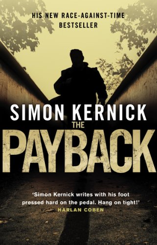 Book cover: Silhouette of a man in a tunnel, title “The Payback” by Simon Kernick.