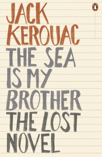 Book cover for “The Sea is My Brother” by Jack Kerouac, beige background.