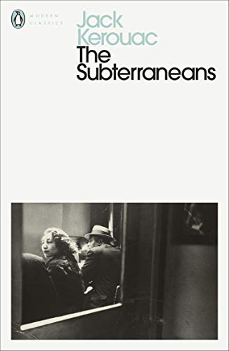 Book cover: “The Subterraneans” by Jack Kerouac, with a black and white photo.