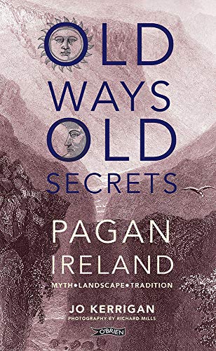 Book cover titled Old Ways, Old Secrets featuring a sun, moon, and rocky landscape.