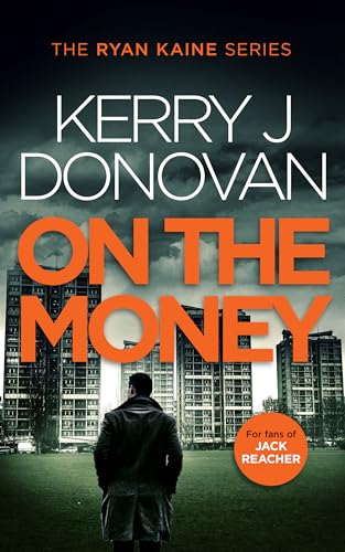 Book cover: "On the Money" by Kerry J Donovan, with city skyline.