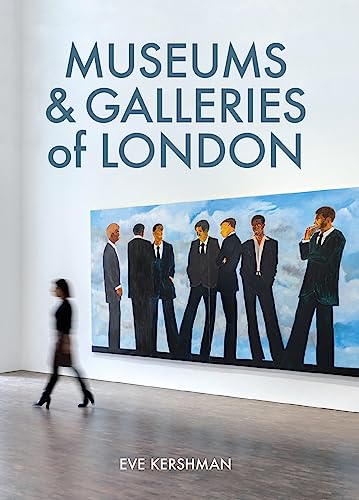 Book cover: "Museums & Galleries of London" with painting of suited figures.