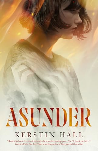 Book cover: woman’s face, fiery background, title “Asunder” in large red letters.