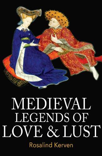 Book cover depicting a medieval couple with the title "Medieval Legends of Love & Lust".