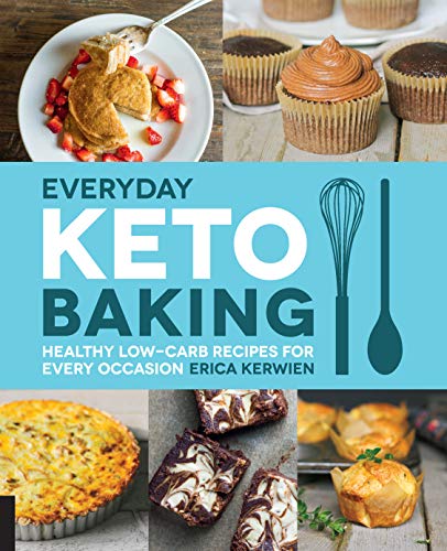 Book cover titled Everyday Keto Baking featuring photos of pancakes, cupcakes, brownies, and quiche.