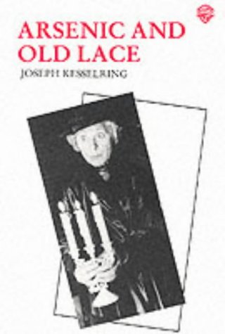 Book cover for Arsenic and Old Lace featuring a black and white photo of someone.