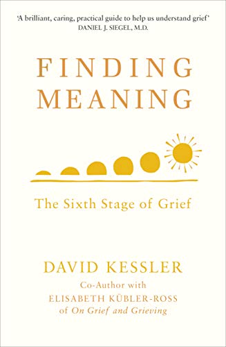Book cover: "Finding Meaning" by David Kessler, with sun illustration.