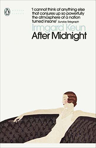Penguin Modern Classics edition of Irmgard Keun’s “After Midnight” with a woman illustration.