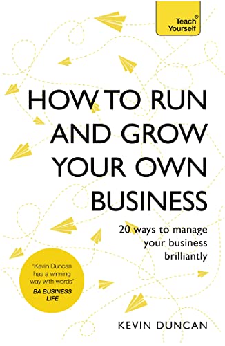 Book cover with bold text: “How to Run and Grow Your Own Business.”